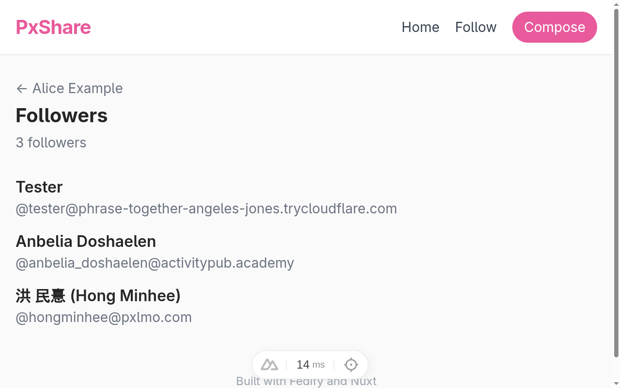 Alice's followers page. A “← Alice Example” back link, the
“Followers” heading, “3 followers”, and three entries: a
Pixelfed account “Tester” (tester@…), an
ActivityPub.Academy account “Anbelia Doshaelen”, and a Pixelfed
account “洪 民憙 (Hong Minhee)”. Each follower's handle is
itself a link to their original profile on the remote
server.
